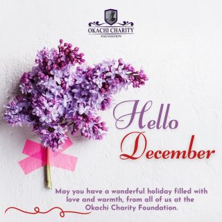 Happy New Month Lovelies from all of us at the Okachi Charity Foundation. 💜